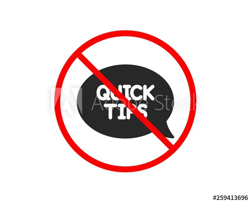 500x405 No Or Stop Quick Tips Icon Helpful Tricks Speech Bubble Sign