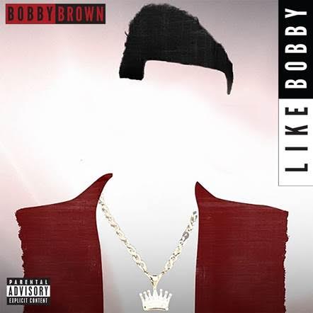 442x442 Rampb Icon Bobby Brown Releases New Single 'like Bobby' The Source