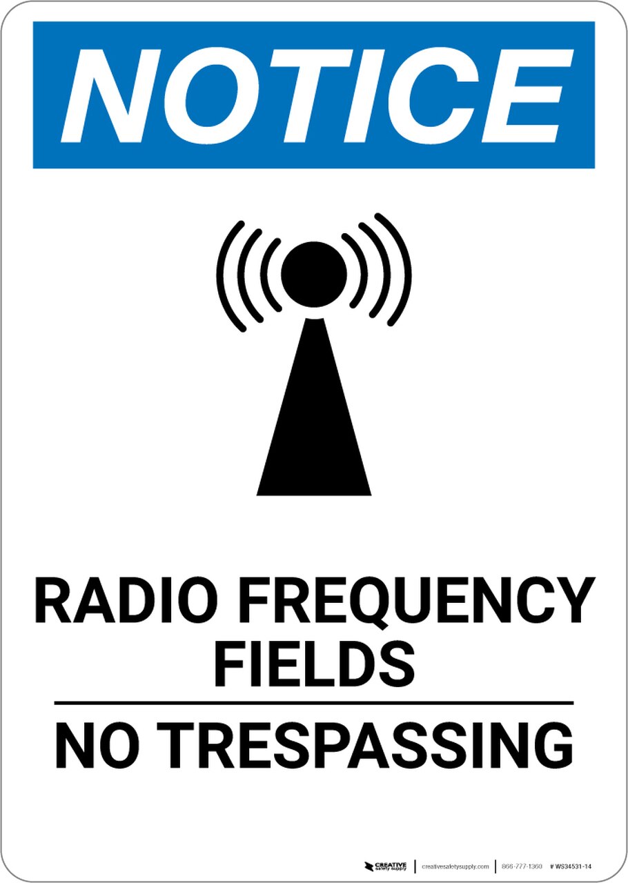 910x1280 Notice Radio Frequency Fields No Trespassing With Icon