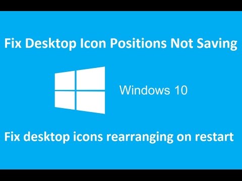 480x360 Fix Desktop Icon Positions Not Saving Windows