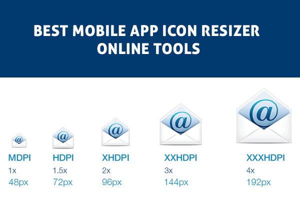 Best Mobile App Icon Resizer Online Tools 600x400 Best Mobile App Icon Resizer Online Tools