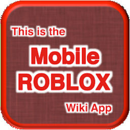 256x256 Mobile Wiki For Roblox