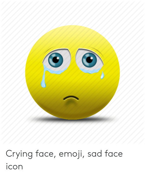 500x608 Crying Face Emoji Sad Face Icon Crying Meme On Me Me