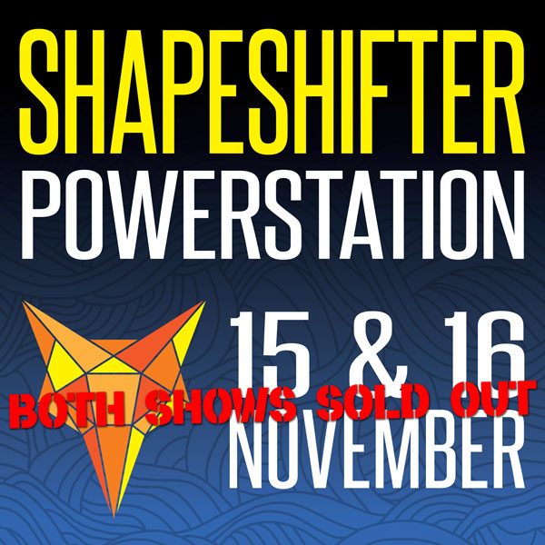 600x600 Shapeshifter The Powerstation The Powerstation