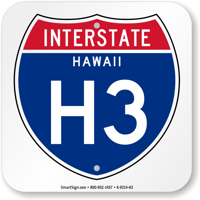 800x800 Hawaii Interstate H Sign