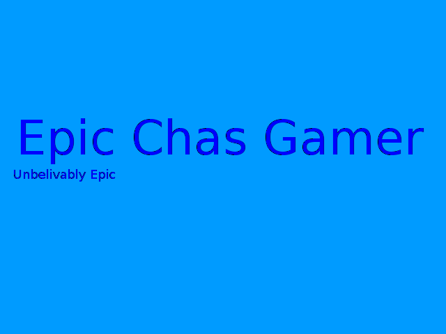 Epic Chas Gamer Icon Sneak Peek! 640x480 Epic Chas Gamer Icon Sneak Peek!