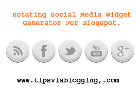 Rotating Social Media Icons Widget Generator For Blogspot 284x216 Rotating Social Media Icons Widget Generator For Blogspot