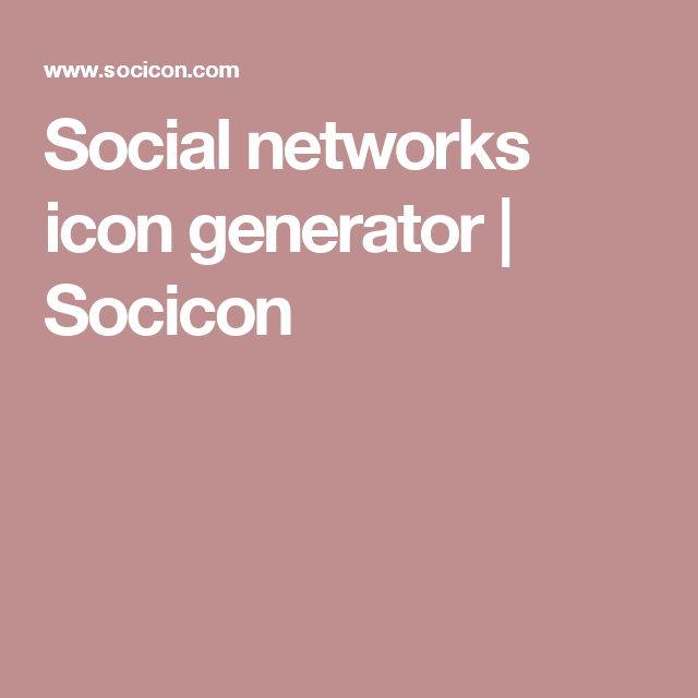 Social Networks Icon Generator Socicon Design Resources 640x640 Social Networks Icon Generator Socicon Design Resources
