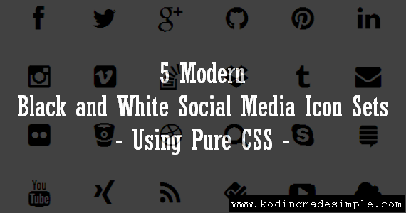 570x300 Free Black And White Social Media Icons Sets With Css And Html