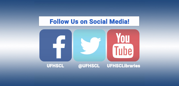 630x305 Follow Us On Social Media! Health Science Center Libraries Uf