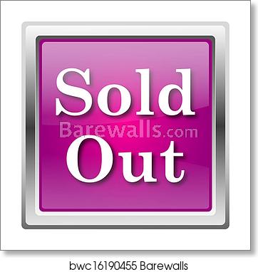 362x382 Sold Out Icon, Art Print Barewalls Posters Prints