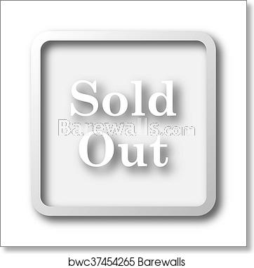 362x382 Sold Out Icon, Art Print Barewalls Posters Prints