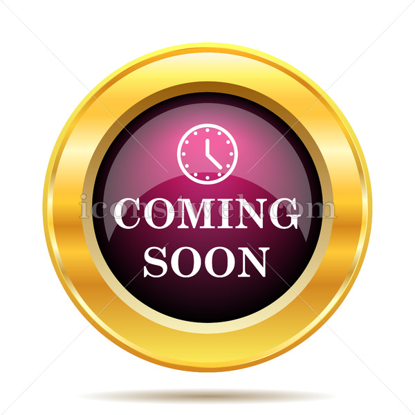 600x600 Coming Soon Icon Coming Soon Website Button On White Background