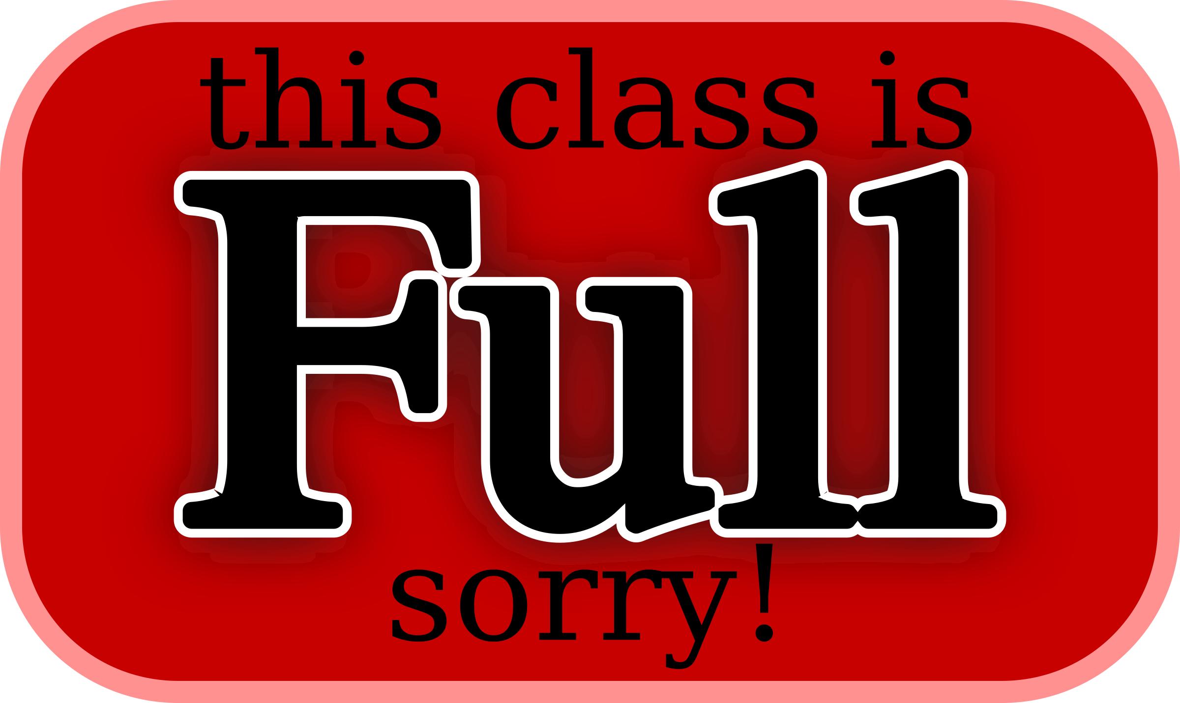 2400x1431 This Class Is Full Sorry Icons Png