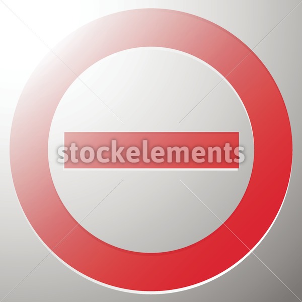 600x600 Red Prohibition, Restriction Sign