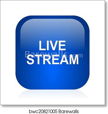 Live Stream Icon, Art Print Barewalls Posters Prints 362x382 Live Stream Icon, Art Print Barewalls Posters Prints