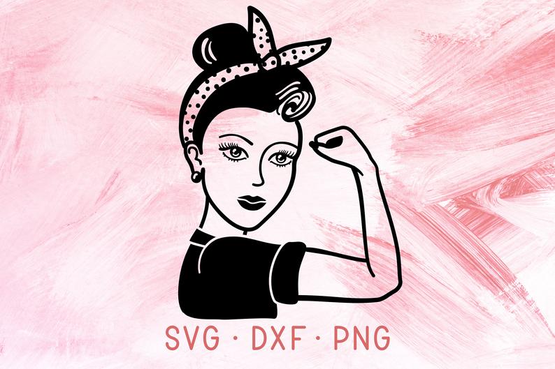 794x529 Rosie The Riveter Dxf Png For Cricut Cute Feminist Etsy