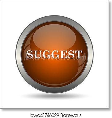 362x382 Suggest Icon, Art Print Barewalls Posters Prints