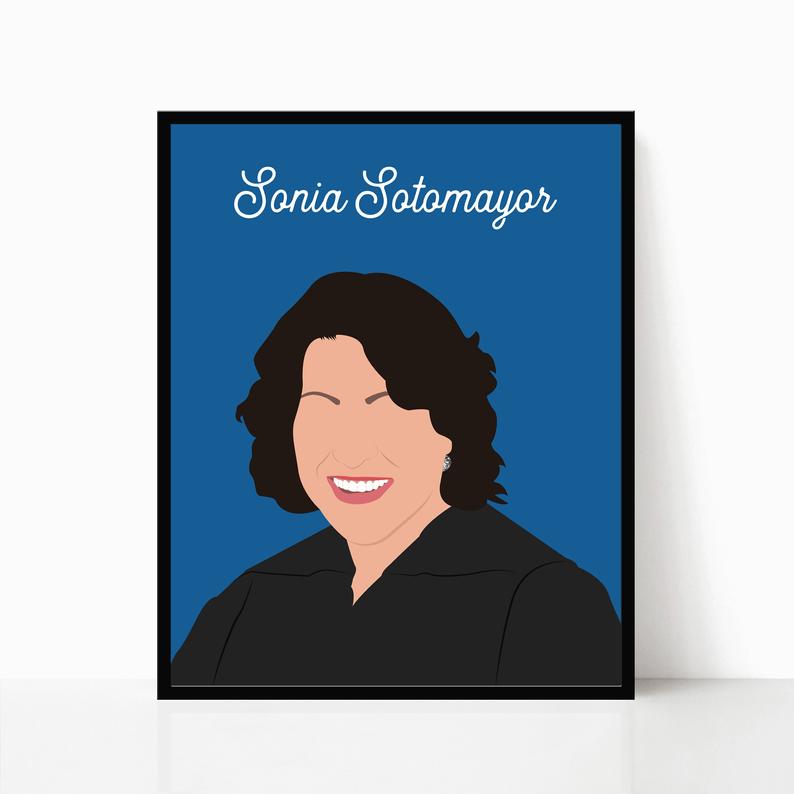 794x794 Sonia Sotomayor Print Supreme Court Justice Feminist Etsy