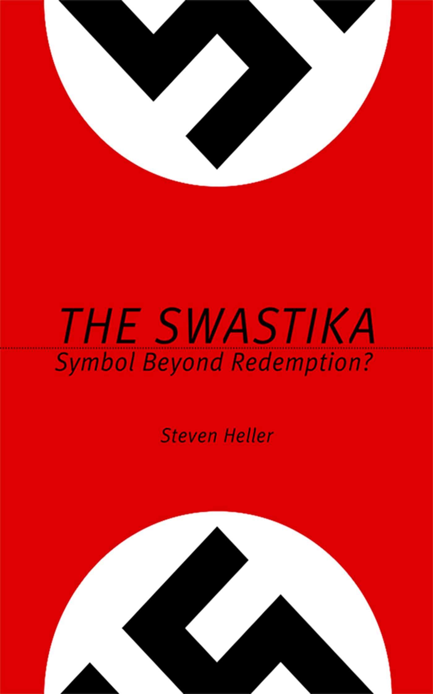 1400x2240 The Swastika Symbol Beyond Redemption Steven
