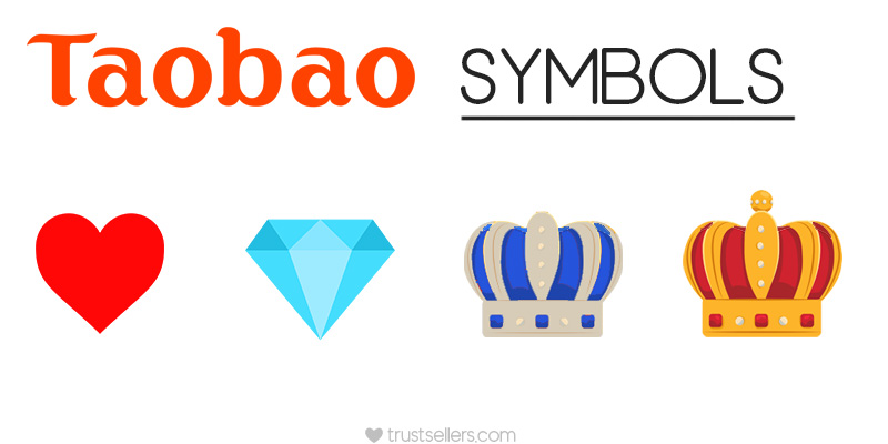 800x400 What Taobao Feedback Symbols Mean Crown, Diamond, Heart Guide