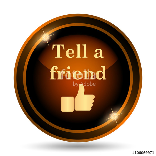 500x500 Tell A Friend Icon Stock Photo And Royalty Free Images On Fotolia