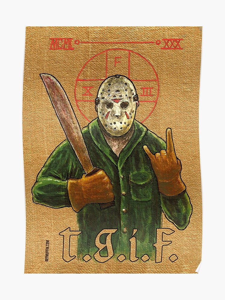 Religious Horror Icon Jason Voorhees T G I F Friday 750x1000 Religious Horror Icon Jason Voorhees T G I F Friday