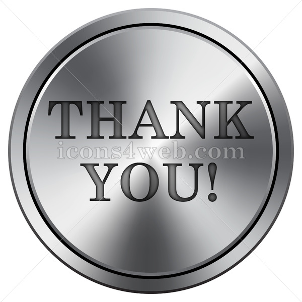 600x600 Thank You Icon Round Icon Imitating Metal Thank You Button