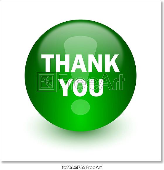 561x581 Free Art Print Of Thank You Icon Green Glossy Web Icon Freeart
