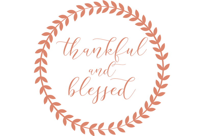 800x532 Free Thankful And Blessed Crafter