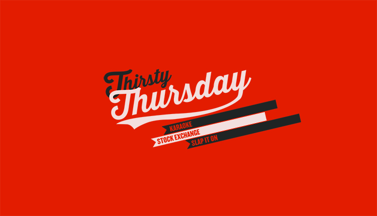 750x430 Thirsty Thursdays