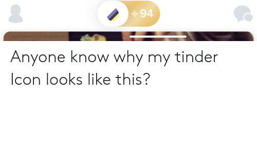 500x300 Anyone Know Why My Tinder Icon Looks Like This Tinder Meme