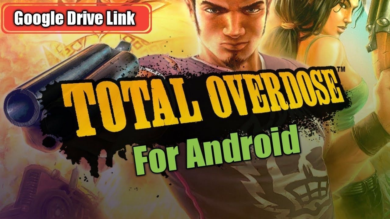1280x720 Total Overdose Psp Game Download For Android Techppubb