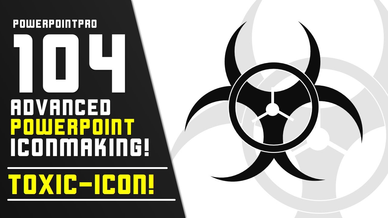 1280x720 Toxic Icon! Advanced Powerpoint Icon Making!