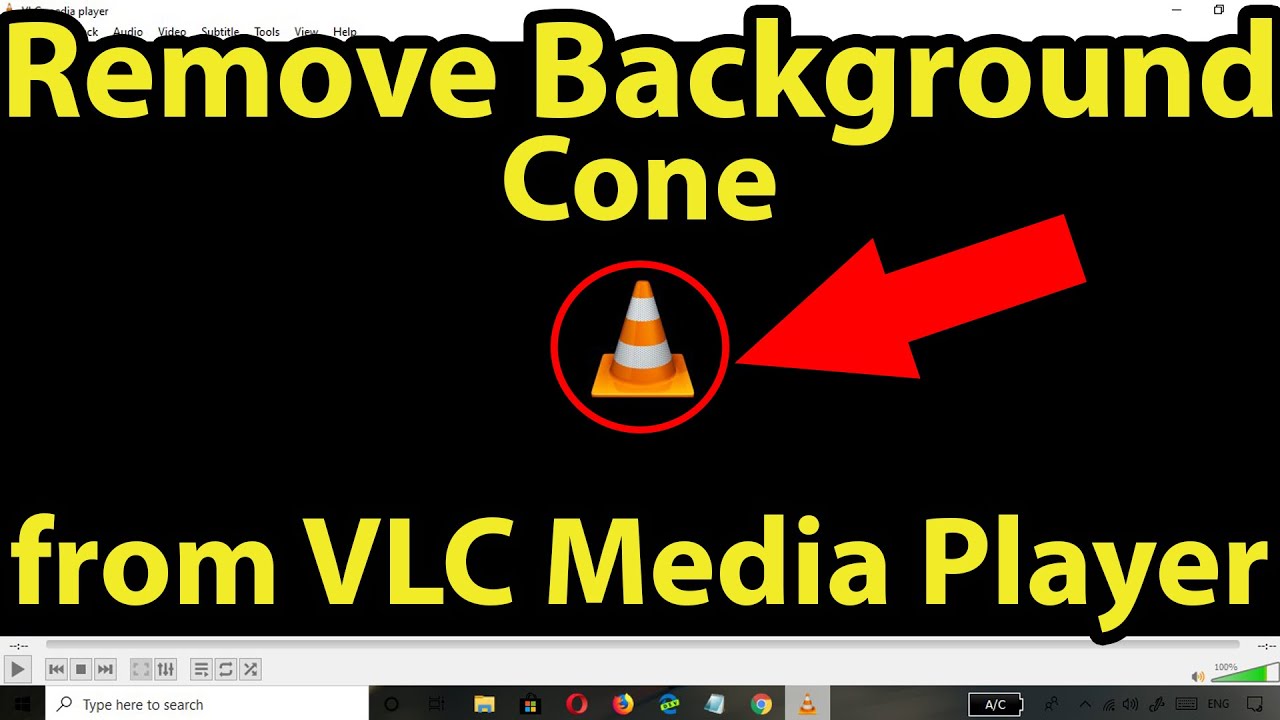 1280x720 How To Remove Background Cone From Vlc Media Player
