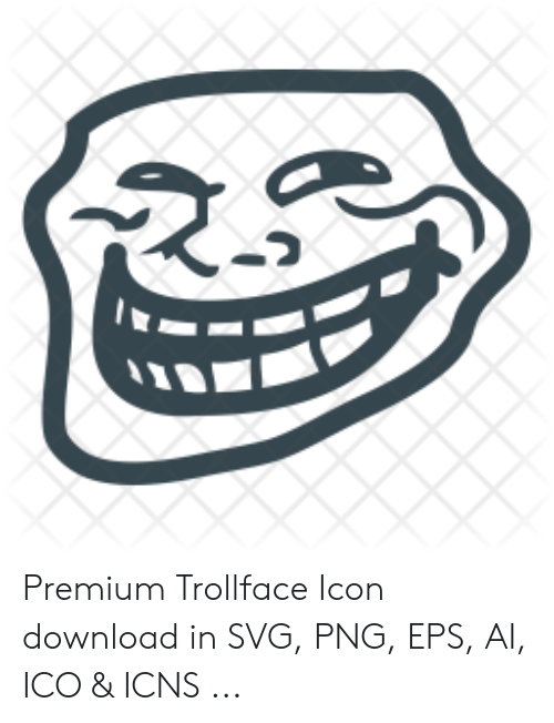 Troll Face Icon at Vectorified.com | Collection of Troll Face Icon free ...