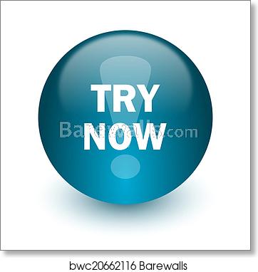 362x382 Try Now Icon, Art Print Barewalls Posters Prints