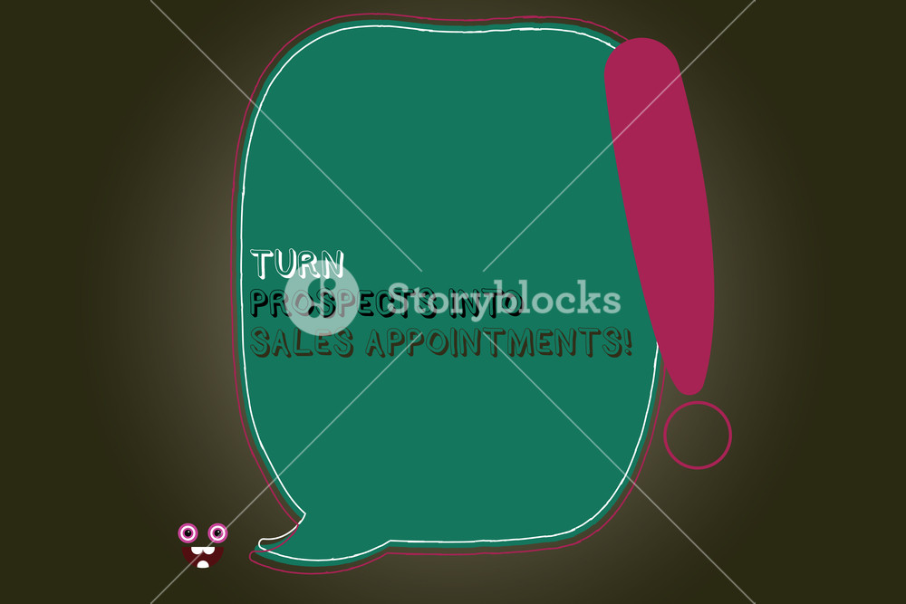 1000x667 Text Sign Showing Turn Prospects Into Sales Appointments