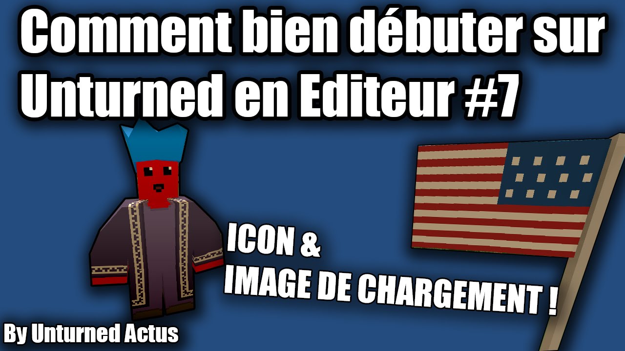1280x720 Unturned Comment Bien Sur Unturned En Editeur