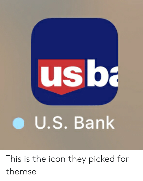500x632 Best Memes About U S Bank U S Bank Memes