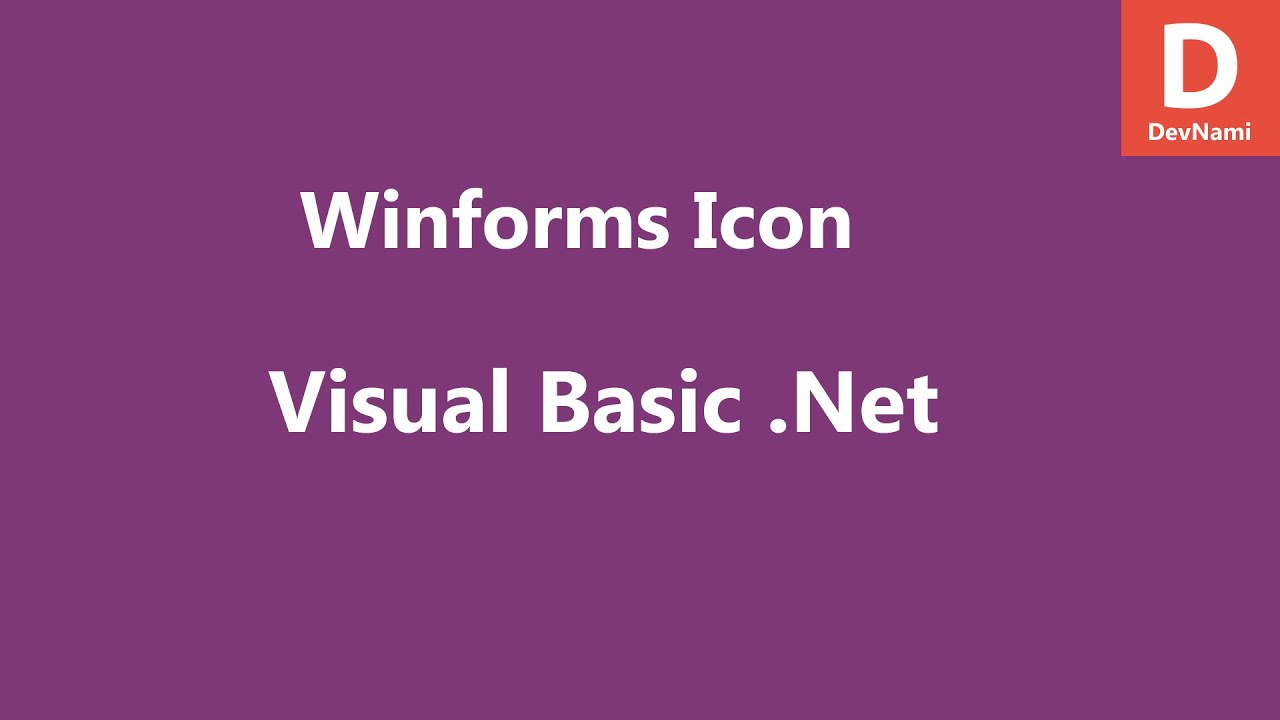 1280x720 Visual Basic Net Set Winform Application Icon