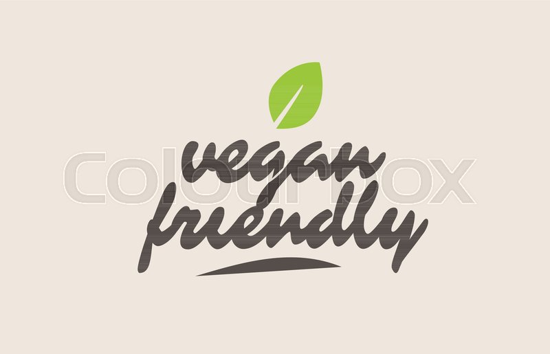 800x515 Vegan Friendly Word Or Text With Green Stock Vector Colourbox