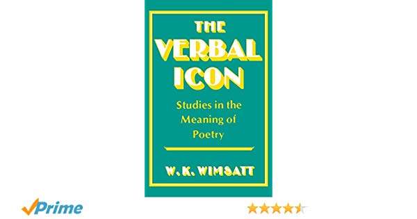 600x315 The Verbal Icon Studies In The Meaning Of Poetry