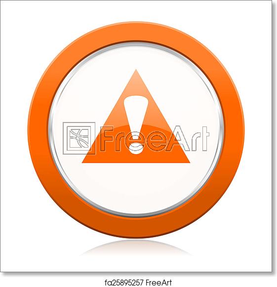 561x581 Free Art Print Of Exclamation Sign Orange Icon Warning Sign Alert