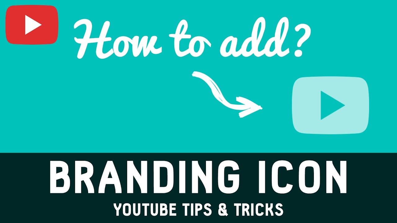 1280x720 How To Add A Branding Watermark Icon To Your Youtube Videos