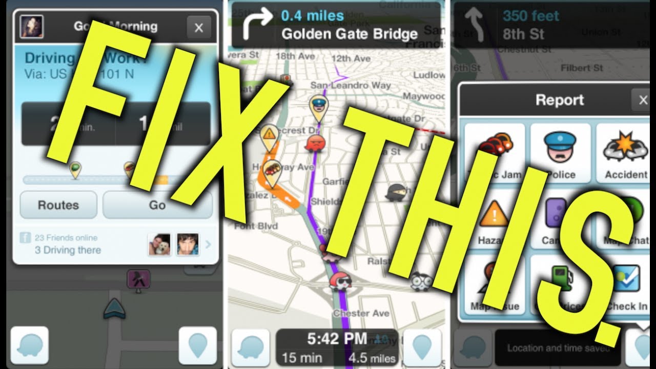1280x720 Waze Is Awesome, But This Sucks!