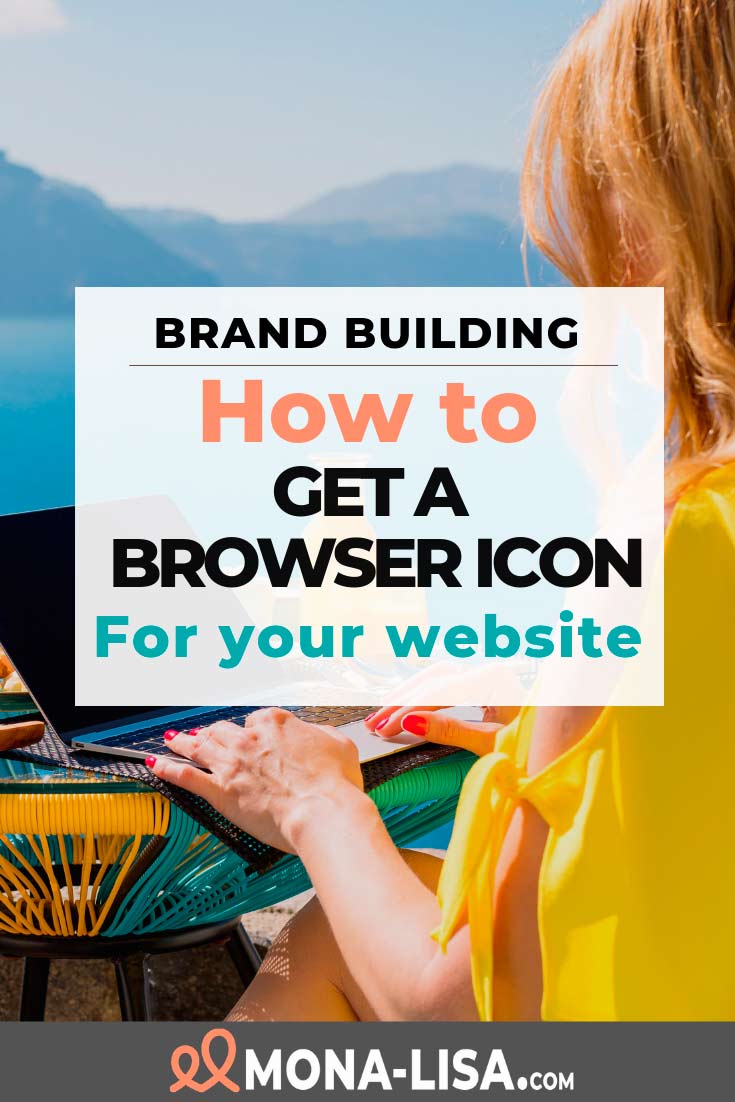 735x1102 How To Get A Browser Icon For Your Website
