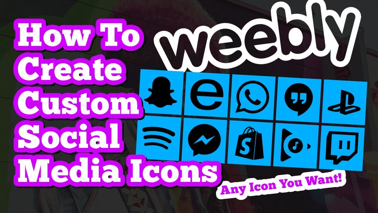 1280x720 Weebly Tutorial How To Create Custom Social Media Icons In Weebly