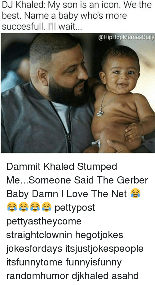 500x918 Dj Khaled My Son Is An Icon We The Best Name A Baby Who's More