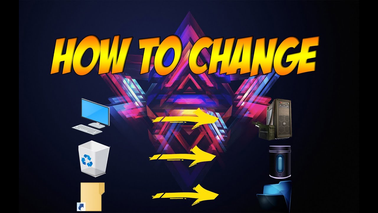 How To Change My Pc, Recycle Bin, Folder Icon Windows 1280x720 How To Change My Pc, Recycle Bin, Folder Icon Windows